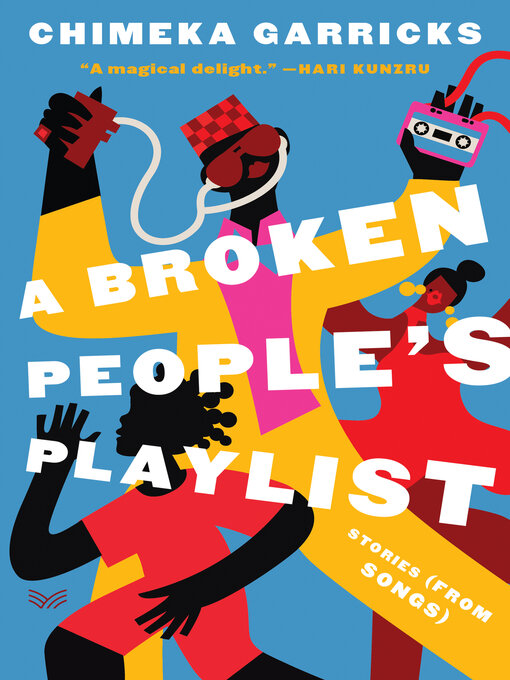Title details for A Broken People's Playlist by Chimeka Garricks - Wait list